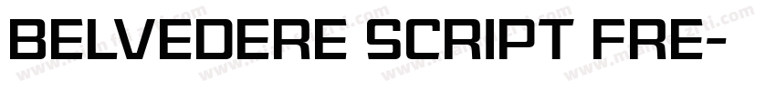 belvedere script fre字体转换